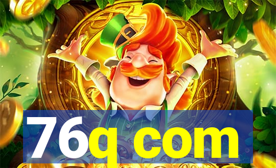 76q com